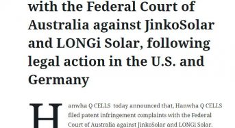 Hanwha Q CELLS Files Patent Infringement Complaints with the Federal Court of Australia Against JinkoSolar and Longi Solar, Following Legal Action in the U.S. and Germany