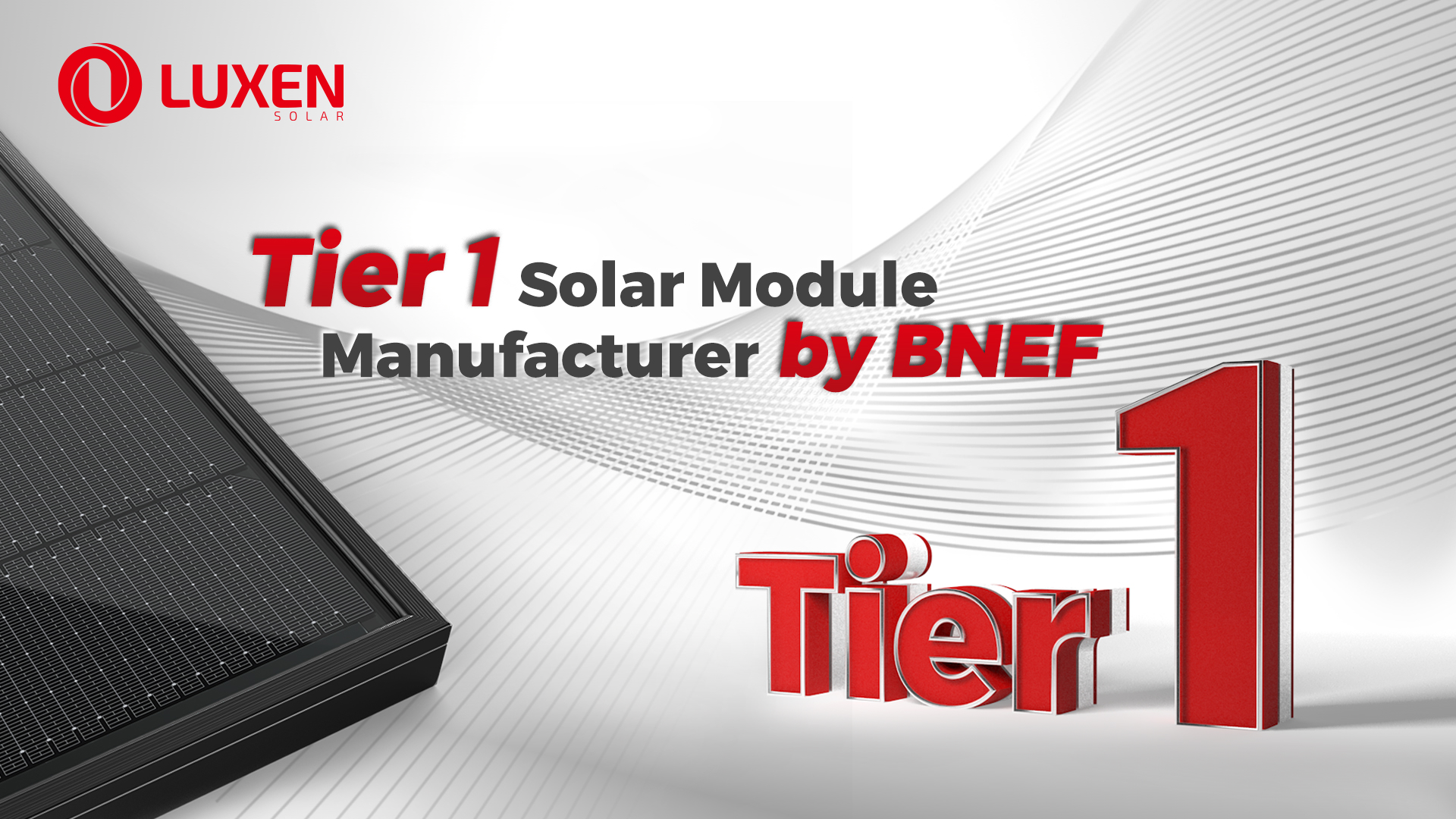 LUXEN Solar Named Tier 1 Solar Module Manufacturer by BloombergNEF PVTIME