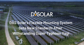 DAS Solar’s Flexible Mounting System Sets New Standards After Withstanding SuperTyphoon Yagi